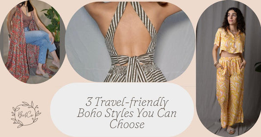 3 Travel-friendly Boho Styles You Can Choose - boandcostore.com