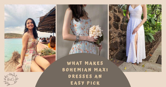 What Makes Bohemian Maxi Dresses an Easy Pick - boandcostore.com