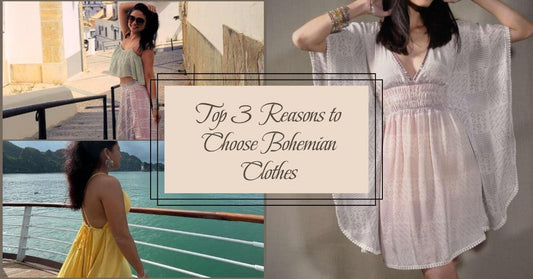 Top 3 Reasons to Choose Bohemian Clothes - boandcostore.com