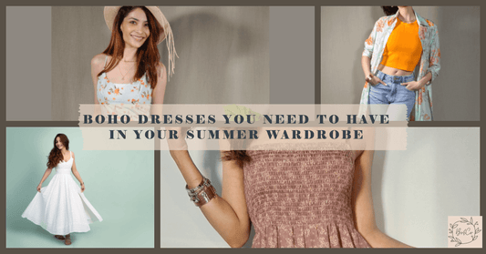 Boho Dresses You Need to Have in Your Summer Wardrobe - boandcostore.com